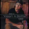 Kissin' a Bottle song lyrics