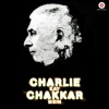Charlie Kay Chakkar Mein (Original Motion Picture Soundtrack) - EP