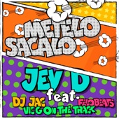 Metelo Sacalo (feat. Dj Jac, Vic G on the Track & Felobeats) artwork