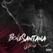 Bone Santana (feat. VonMar) - Jbone lyrics