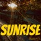 Sunrise - Bskills973 lyrics