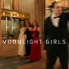 Moonlight Girls, 2009