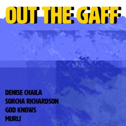 OUT THE GAFF cover art