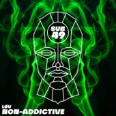 LØV - Non-Addictive (Original Mix)