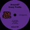 Crazy Yvette - Around7 lyrics