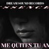 No Me Quites Tu Amor - Single