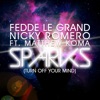Sparks (Turn off Your Mind) [feat. Matthew Koma]
