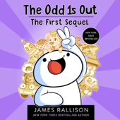 The Odd 1s Out: The First Sequel (Unabridged) - James Rallison