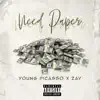 Need Paper (feat. Zay) - Single album lyrics, reviews, download