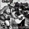 Code of the South (feat. Hit Man) - Single album lyrics, reviews, download