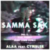 Samma Sak (Del 2) [feat. Cymbler] - Single album lyrics, reviews, download