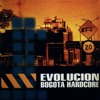 Evolucion Bogotá Hardcore - Single