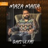 Qais Ulfat - Maza Maita