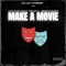 Make a Movie (feat. FastCash Jizzle & Zed Zilla) - DJ Jay Woods lyrics