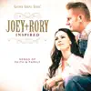 Joey+Rory Inspired album lyrics, reviews, download