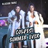 Coldest Summer Ever - Single