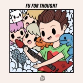 Fu For Thought artwork