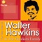 He's That Kind of Friend - Walter Hawkins lyrics