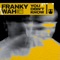 Franky Wah - U don't know