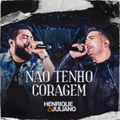 Não Tenho Coragem (Ao Vivo) artwork