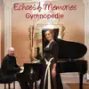 Gymnopedie N. 1 - Single album lyrics, reviews, download