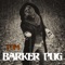 Barker Pug - Tom lyrics