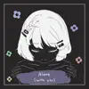 Alone (With You) - Single album lyrics, reviews, download