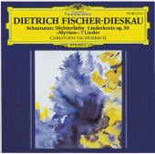 Schumann: Dichterliebe, Liederkreis, Op. 39 & Selections from "Myrten", Op. 25 artwork