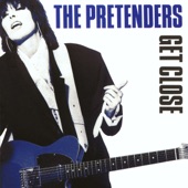 Pretenders - Don't Get Me Wrong