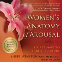 Sheri Winston - Women's Anatomy of Arousal: Secret Maps to Buried Pleasure artwork