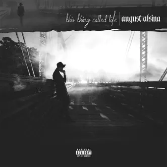 Why I Do It (feat. Lil Wayne) by August Alsina song reviws