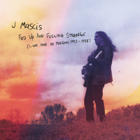 J Mascis - Fed Up and Feeling Strange artwork