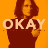 Okay - Single