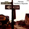 Heroes (feat. Keynote) - Single album lyrics, reviews, download