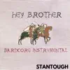Hey Brother (Bardcore Instrumental) - Single album lyrics, reviews, download