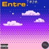 Entre - Single