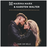 Marina Marx & Karsten Walter - Fahr zur Hölle artwork
