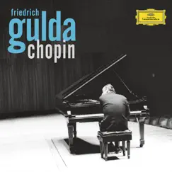 Friedrich Gulda Plays Chopin by Friedrich Gulda album reviews, ratings, credits