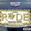 Ride (feat. Bigg Dogg Fee & Milk) - Single album lyrics, reviews, download