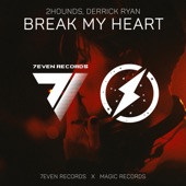 Break My Heart artwork