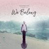 We Belong - EP