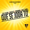 Que Se Joda To' (feat. Chef Chain) - Single, 2020