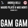 Gam Gam (feat. Max Monti) [Rework 2k17] - EP