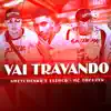 Stream & download Vai Travando