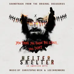 Helter Skelter: An American Myth (Soundtrack from the Original Docuseries) by Christophe Beck & Leo Birenberg album reviews, ratings, credits