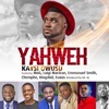 Yahweh (feat. MOG, Luigi Maclean, Emmanuel Smith, Chemphe, Kingzkid & Esaias) - Single, 2020