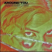 Abigail Arkley - Around You (feat. Arkley)