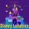Disney Lullabies album lyrics, reviews, download