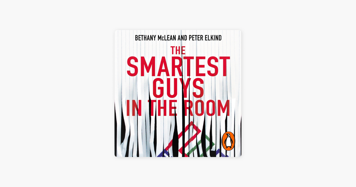 The Smartest Guys In The Room Audiobook Apple BooksのThe Smartest Guys in the Room