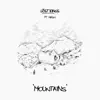 Mountains (feat. MASN) - Single album lyrics, reviews, download